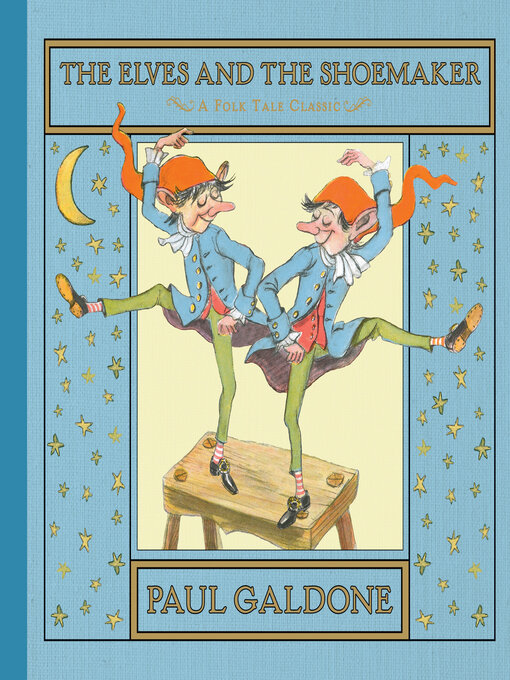 Title details for The Elves and the Shoemaker by Paul Galdone - Available